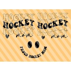 proud hockey mom svg, hockey mom life svg, hockey svg, hockey fan svg, hockey mom svg, sport shirt svg, cheer svg, wavy
