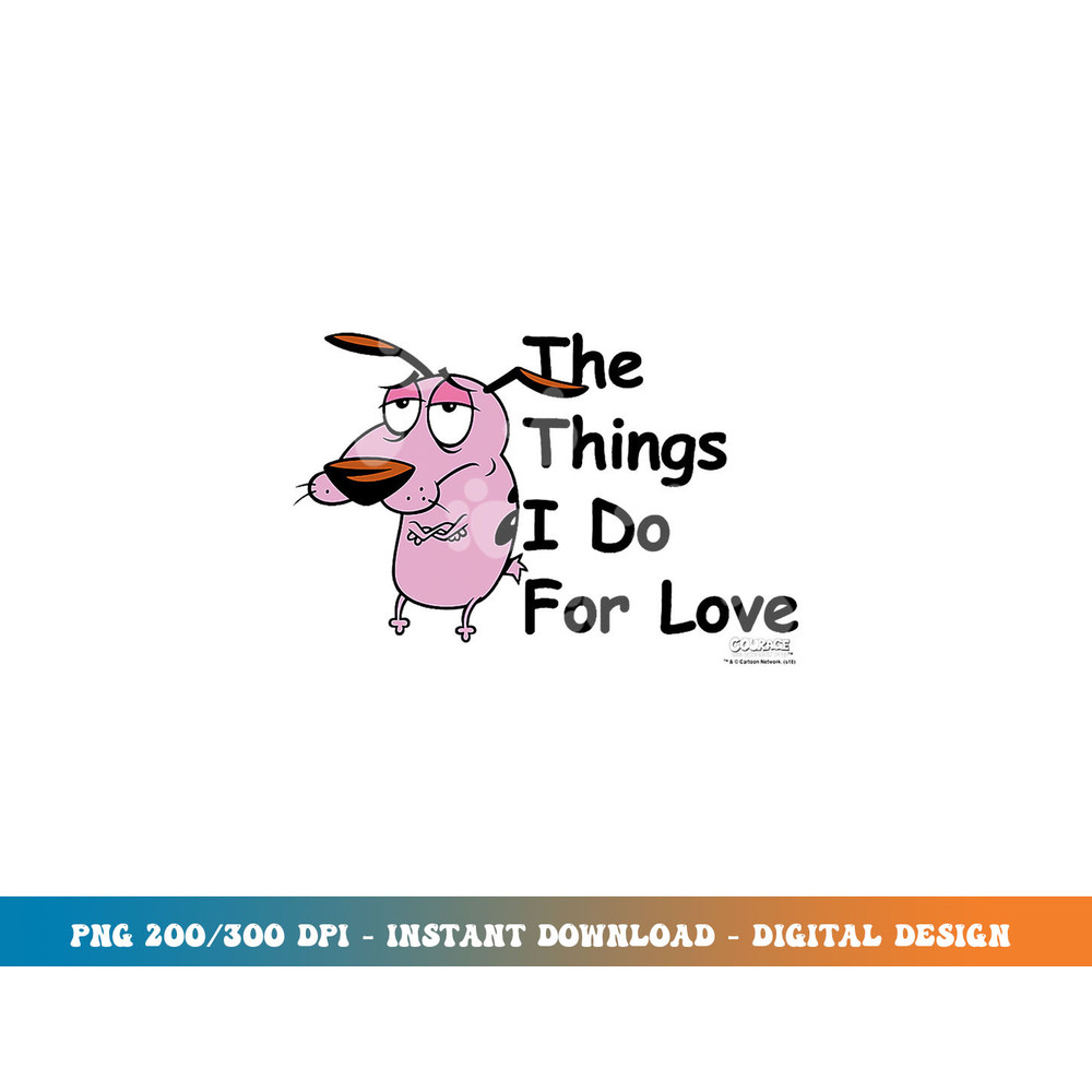 Courage the Cowardly Dog For Love png, sublimation copy.jpg