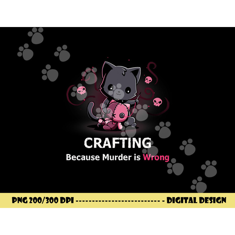 Crafting because Murder is Wrong Halloween Funny Cat png, sublimation copy.jpg