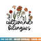 Cultivando Bilingues Dual Language Crew Bilingual Teacher png, sublimation copy.jpg