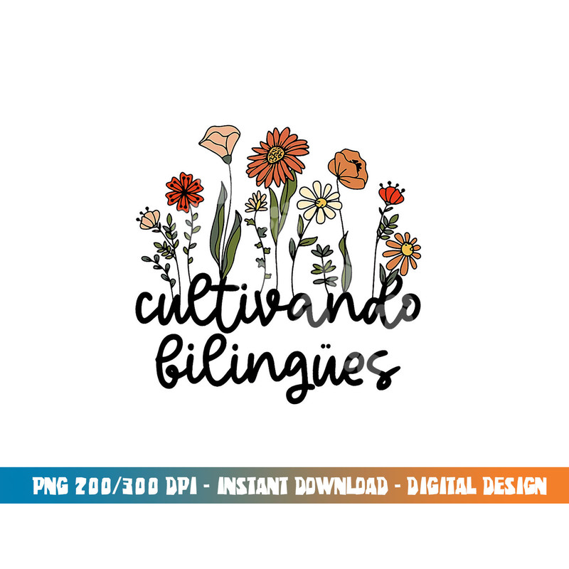 Cultivando Bilingues Dual Language Crew Bilingual Teacher png, sublimation copy.jpg
