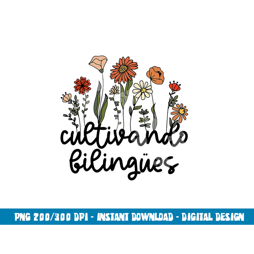 Cultivando Bilingues Dual Language Crew Bilingual Teacher  png, sublimation copy.jpg