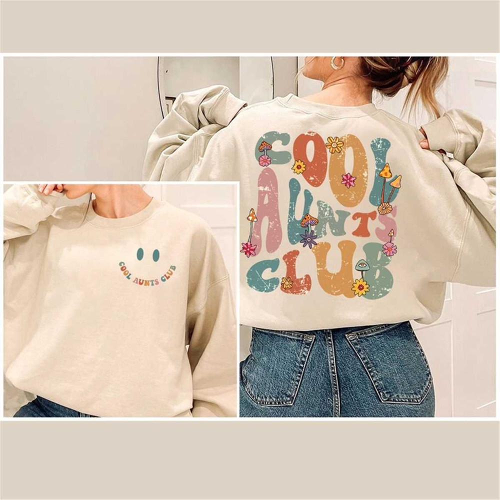 MR-2072023135948-cool-aunts-club-sweatshirt-cool-aunt-shirt-aunt-birthday-image-1.jpg