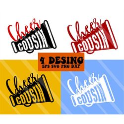 cheer cousin svg, cheerleading shirt svg, cheer squad svg, cheerleader quote svg, megaphone svg, cheer cousin cut file,