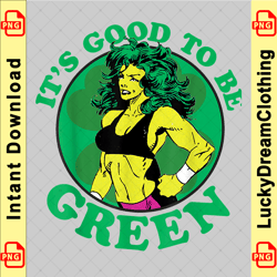 marvel st. patrick's day she-hulk it's good to be green