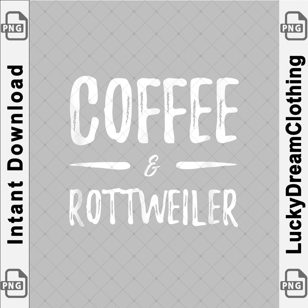 Rottweiler Coffee Drinker T-Shirt Funny Dog Mom Gift copy.png