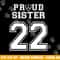 Custom Proud Football Sister Number 22 Personalized Women png, sublimation copy.jpg
