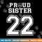 Custom Proud Football Sister Number 22 Personalized Women png, sublimation copy.jpg