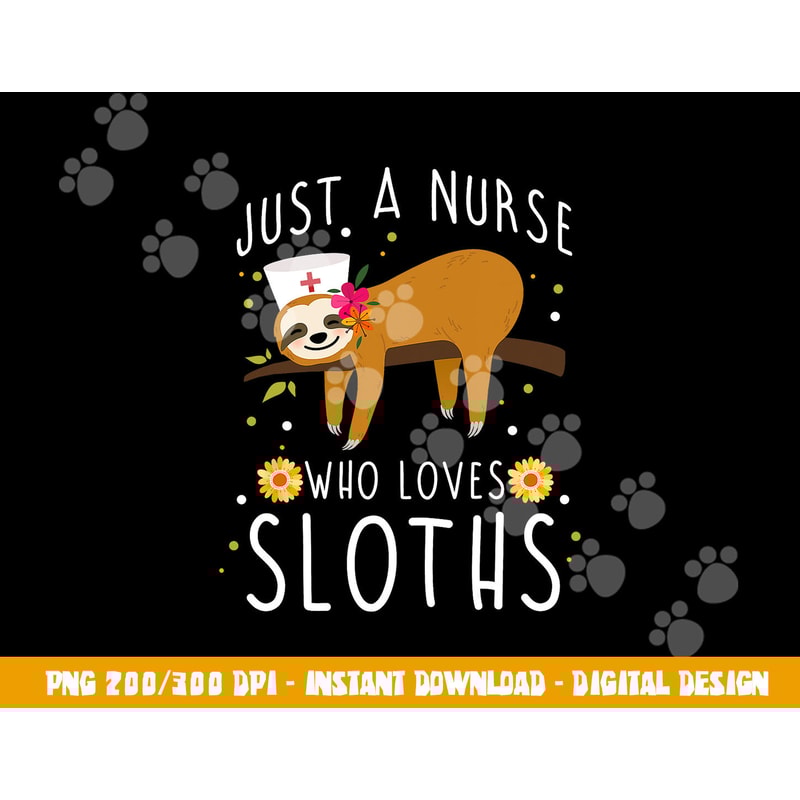 Cute Animal Sloth Lover Women Girls Medical Nurse png,sublimation copy.jpg