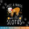 Cute Animal Sloth Lover Women Girls Medical Nurse png,sublimation copy.jpg