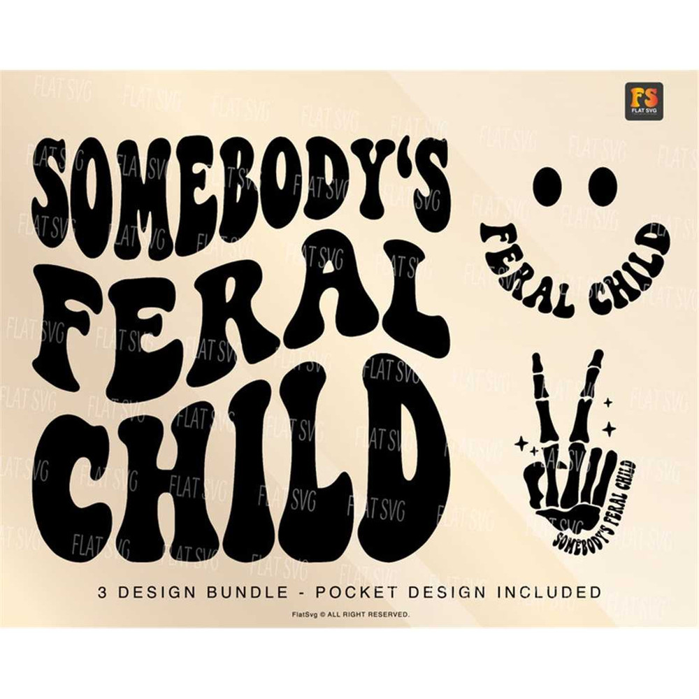MR-2072023144055-somebodys-feral-child-svg-child-humor-svg-png-mama-image-1.jpg