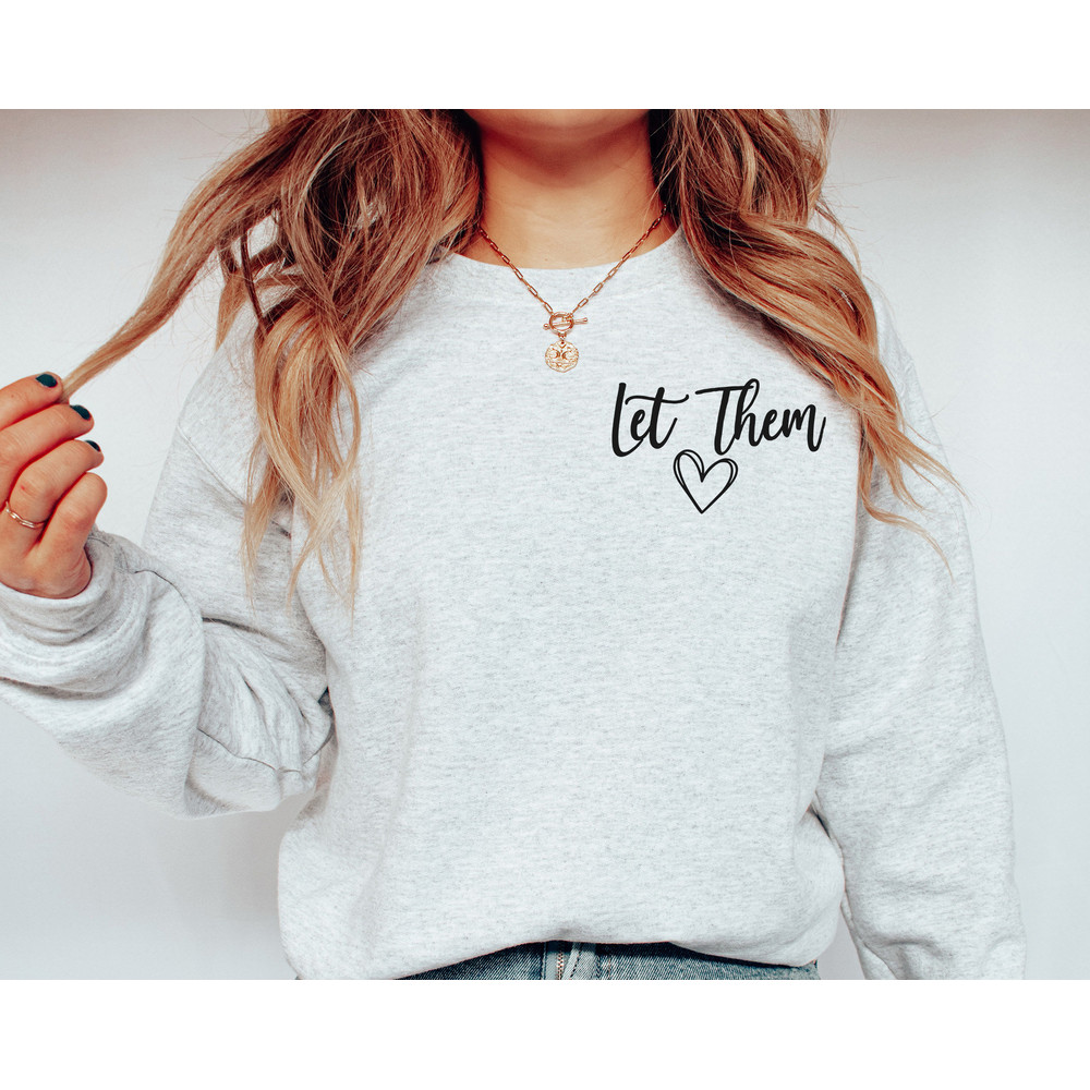 Let Them SVG, Keep Shining Svg, Inspirational Svg, Self Worth Svg, Self Love Svg, Motivational Svg, Cut Files, Cricut, Png, Svg - 2.jpg