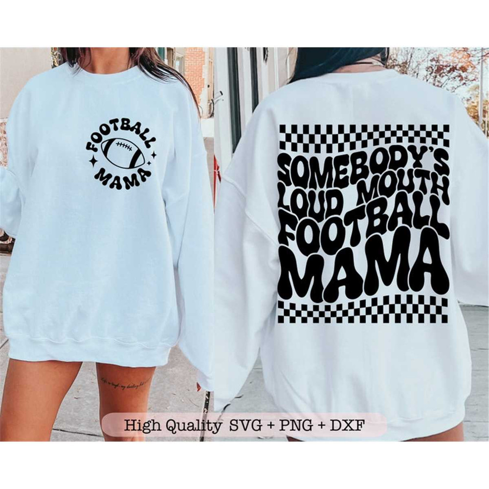 MR-2072023144921-somebodys-loud-mouth-football-mama-svg-football-mom-svg-image-1.jpg