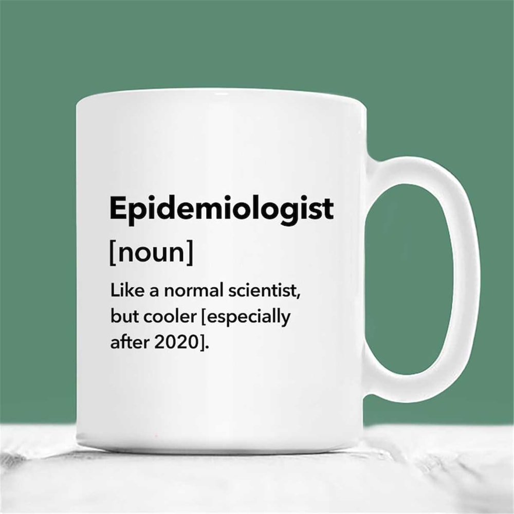 MR-2072023145746-epidemiologist-mug-epidemiologist-like-a-normal-scientist-but-image-1.jpg