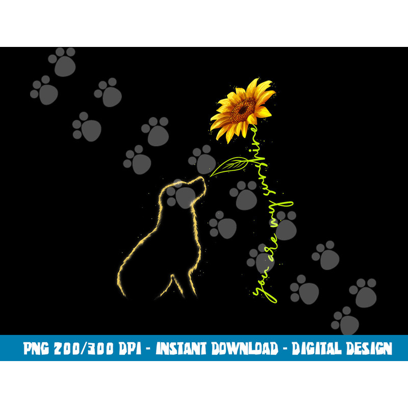 Cute Dog, Dog Lover, My Sunshine Labrador Retriever  png, sublimation copy.jpg