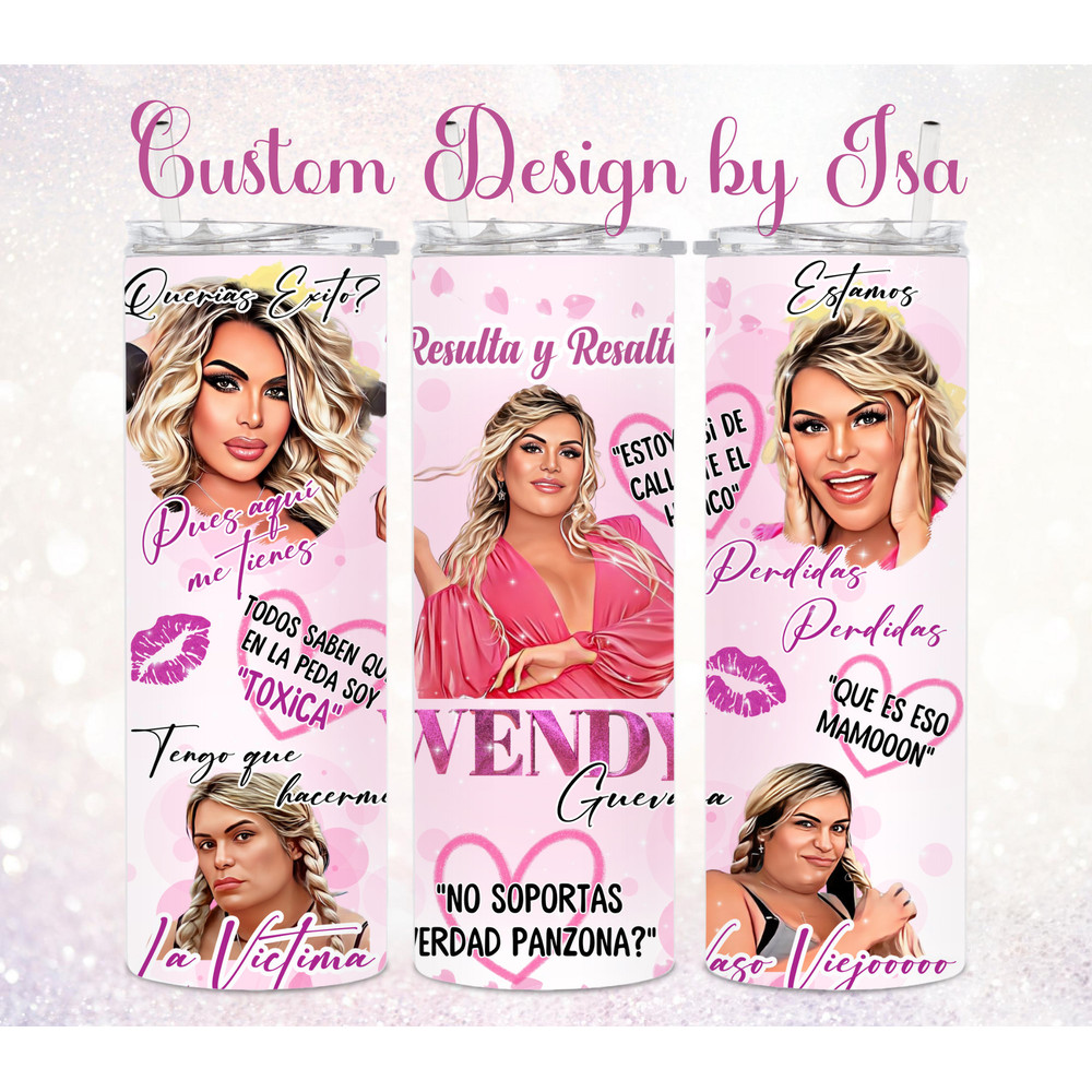 Wendy Guevara Tumbler Wrap Straight 20 0z - 1.jpg