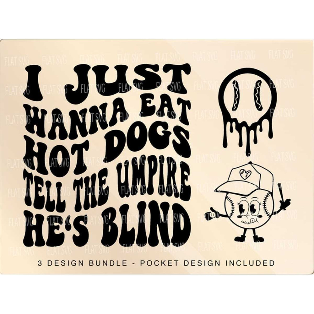 MR-20720231564-i-just-wanna-eat-hot-dogs-tell-the-umpire-hes-blind-png-image-1.jpg