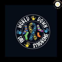 world down syndrome day awareness socks svg, down syndrome svg, down syndrome awareness svg, awareness svg, blue yellow