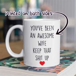 wife gifts, wife birthday gift, wife mug, wife coffee mug, funny gifts for wife, anniversary gift for wife