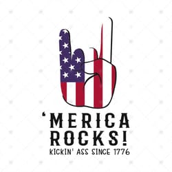 merica rocks, kickin ass 1977, rock lover, us flag, us flag svg, american flag, american flag svg, independence day,