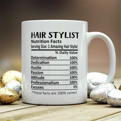 hair stylist mug, hair stylist gift, hair stylist nutritional facts mug,  best hair stylist gift, hair stylist graduatio