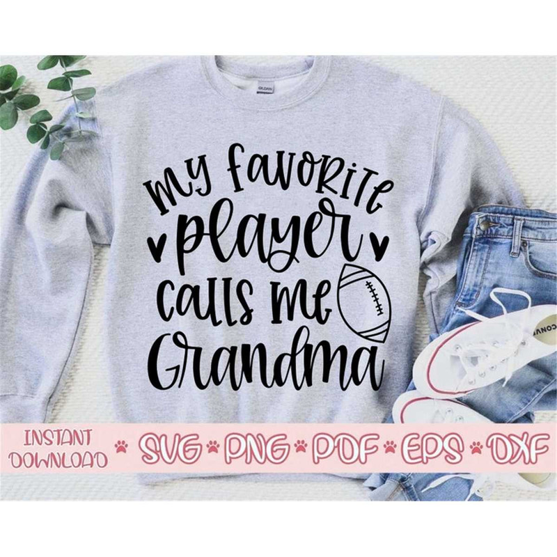 MR-207202315218-my-favorite-player-calls-me-grandma-svgfootball-grandma-image-1.jpg