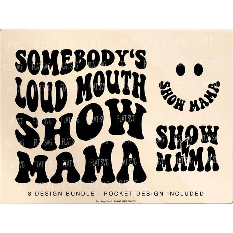MR-2072023152123-somebodys-loud-mouth-show-mama-png-svg-loud-mouth-show-image-1.jpg