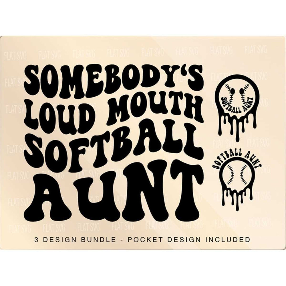 MR-2072023152523-somebodys-loud-mouth-softball-aunt-png-svg-softball-aunt-image-1.jpg