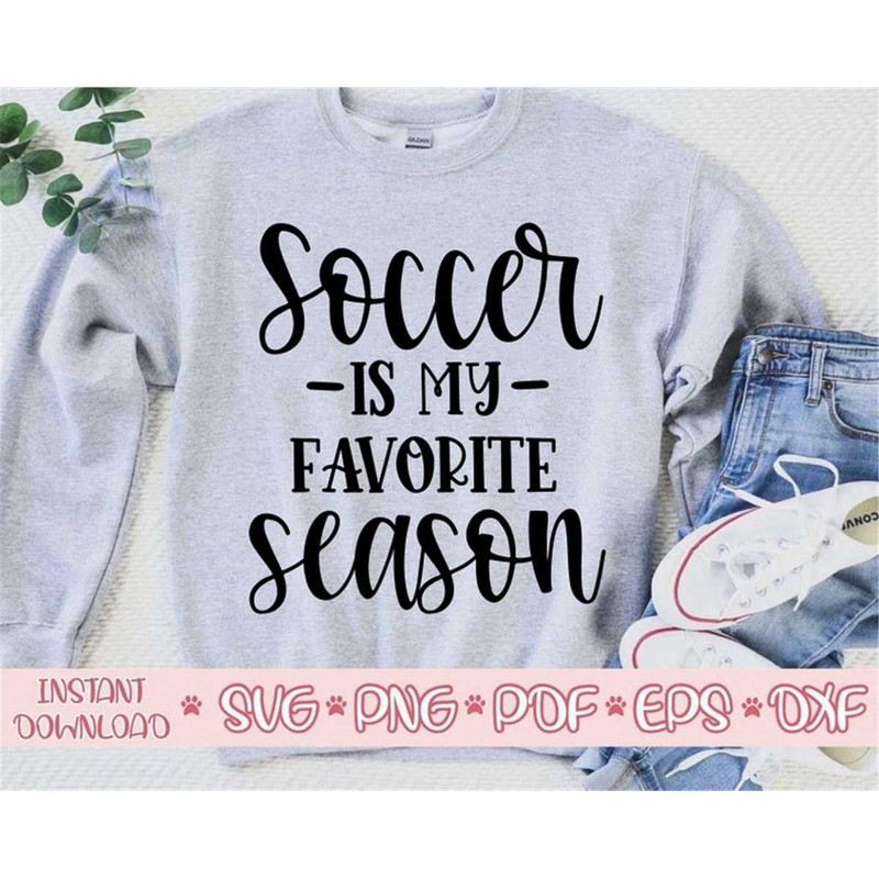 MR-207202315367-soccer-is-my-favorite-season-svgsoccer-shirt-svgsoccer-svg-image-1.jpg