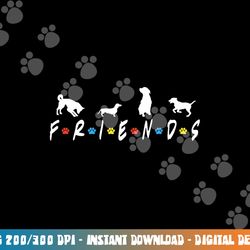 cute shirt with dogs women dog lover paw print graphic png, sublimation copy