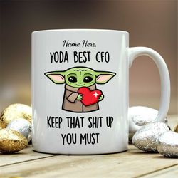 personalized gift for cfo, yoda best cfo, cfo gift, cfo mug, gift for cfo, funny personalized cfo gifts