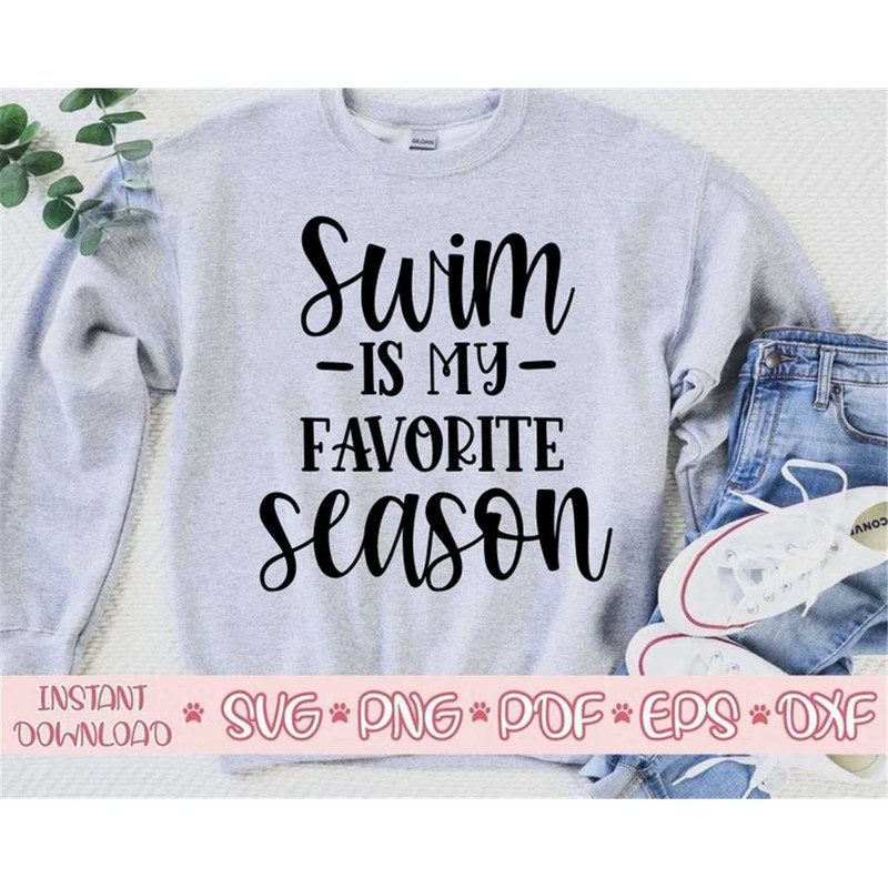 MR-2072023155831-swim-is-my-favorite-season-svgswim-shirt-svgswim-svg-image-1.jpg