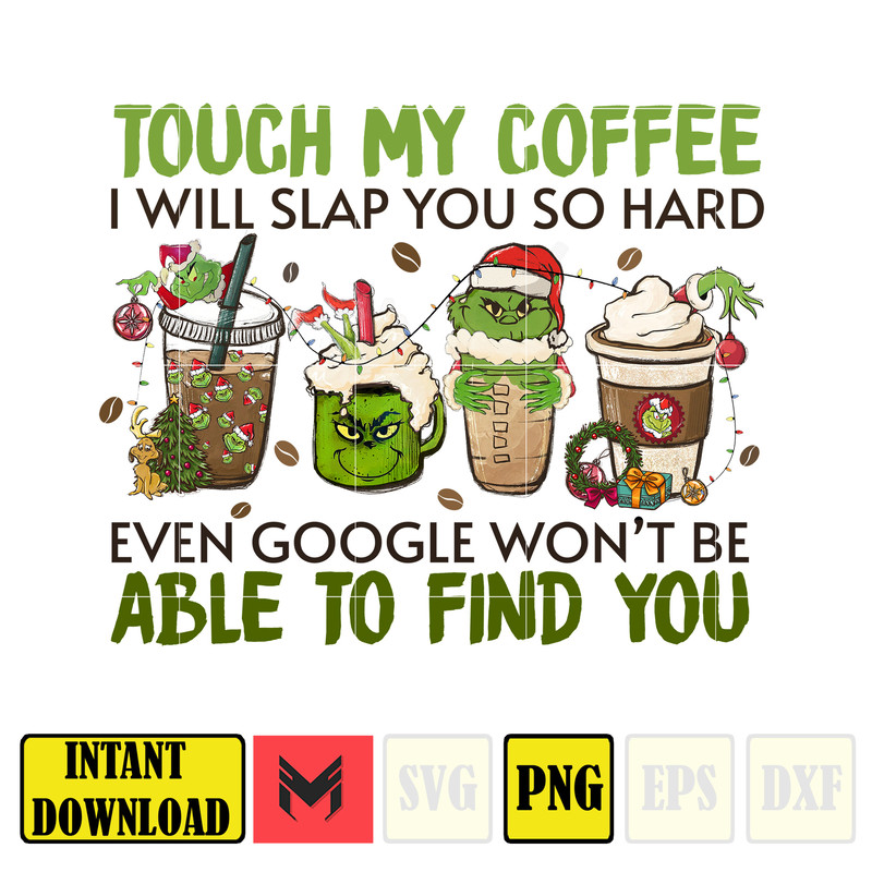 Merry Grinchmas PNG, Coffee Christmas Png, The Grinchmas PNG, Grinchmas Christmas, Movie Christmas Png (30).jpg