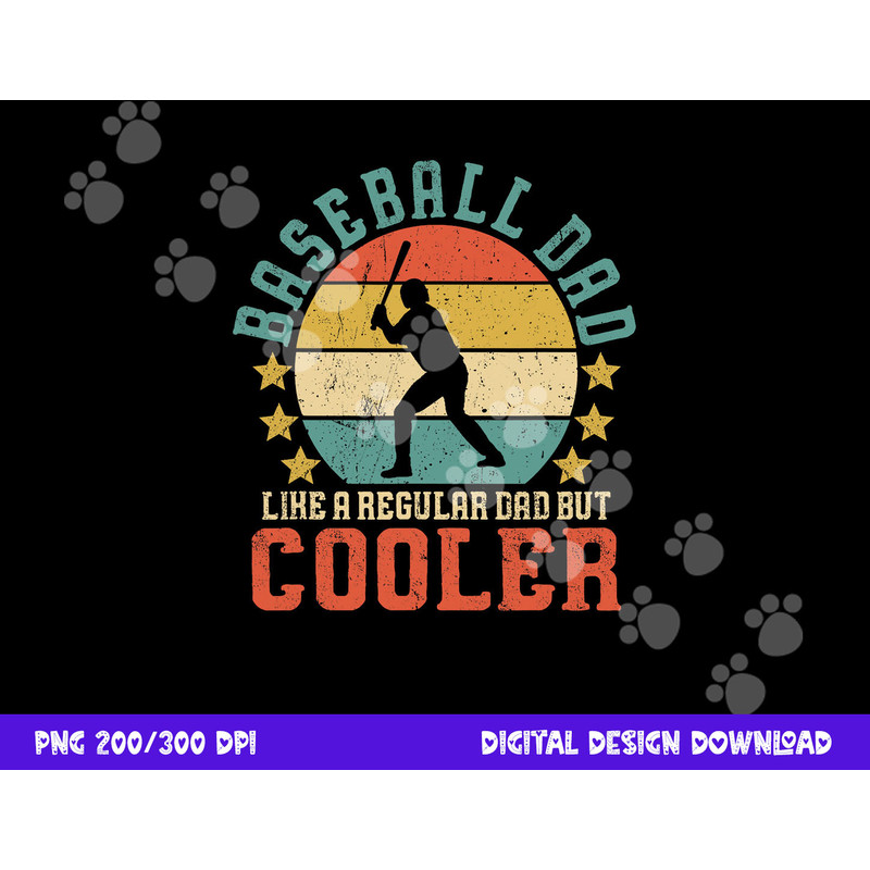 Baseball Dad Funny Baseball Lover Father s Day png, sublimation copy.jpg