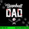 Baseball Dad Happy Fathers Day Shirts for Men Wife Daughter png, sublimation copy.jpg