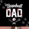 Baseball Dad Happy Fathers Day Shirts for Men Wife Daughter png, sublimation copy.jpg