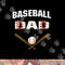 Baseball Dad shirt - Best gift idea for fathers tee png, sublimation copy.jpg