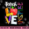 Cute Teach Love And Inspire Men Women Teacher png, sublimation copy.jpg