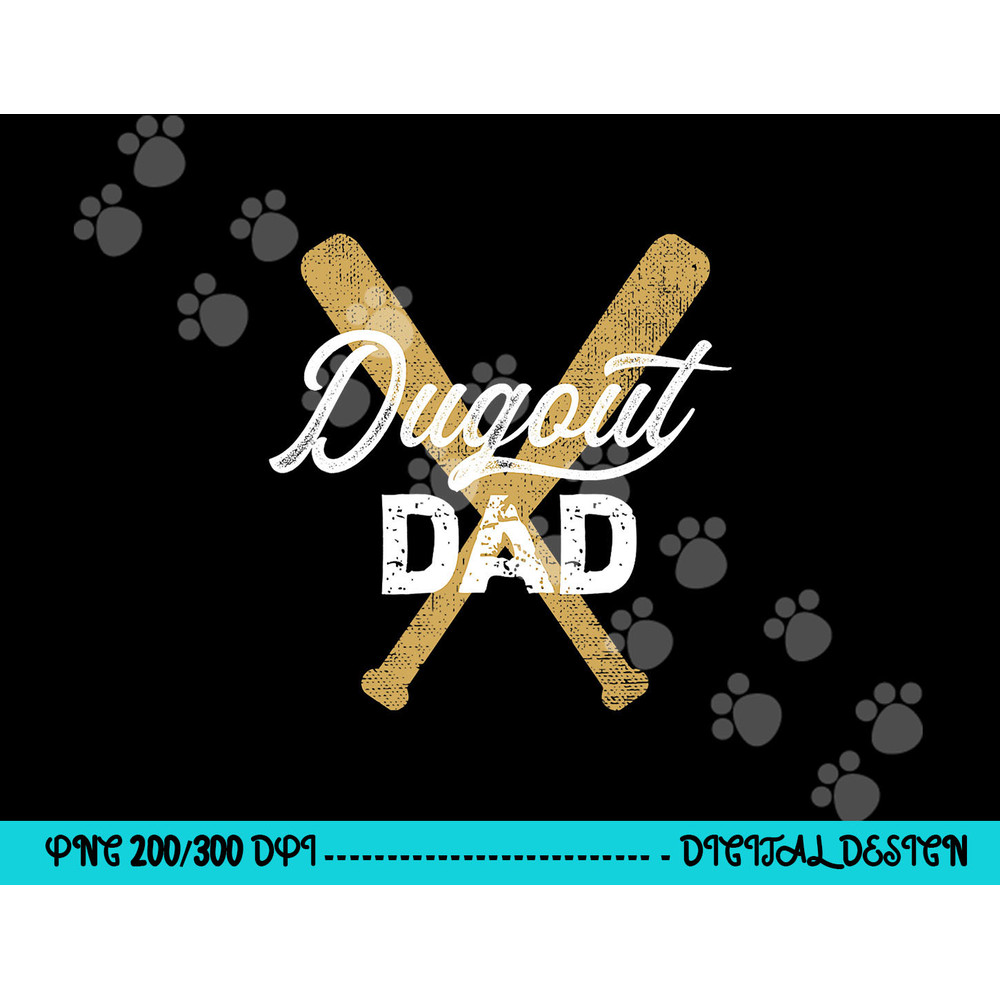 Baseball Dugout Dad Baseball Bats for Father png, sublimation copy.jpg
