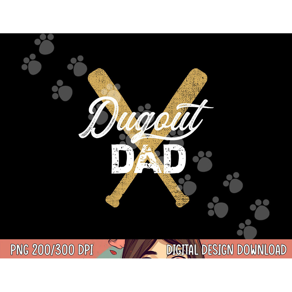 Baseball Dugout Dad Baseball Bats for Father png, sublimation copy.jpg
