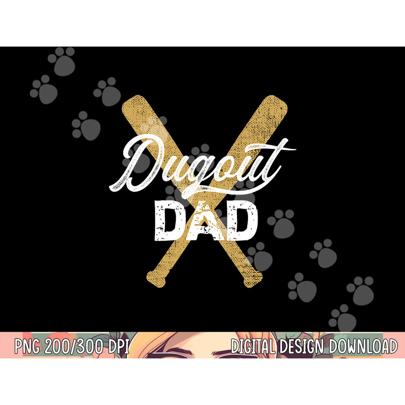 Baseball Dugout Dad Baseball Bats for Father png, sublimation copy.jpg