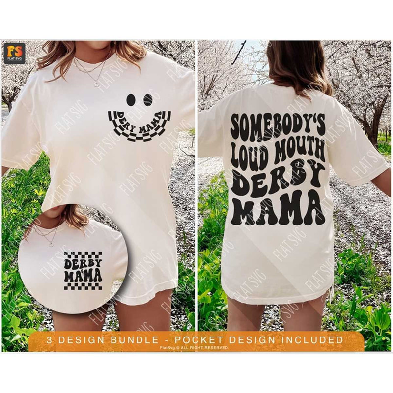 MR-2072023162954-somebodys-loud-mouth-derby-mama-svg-png-race-mom-svg-image-1.jpg