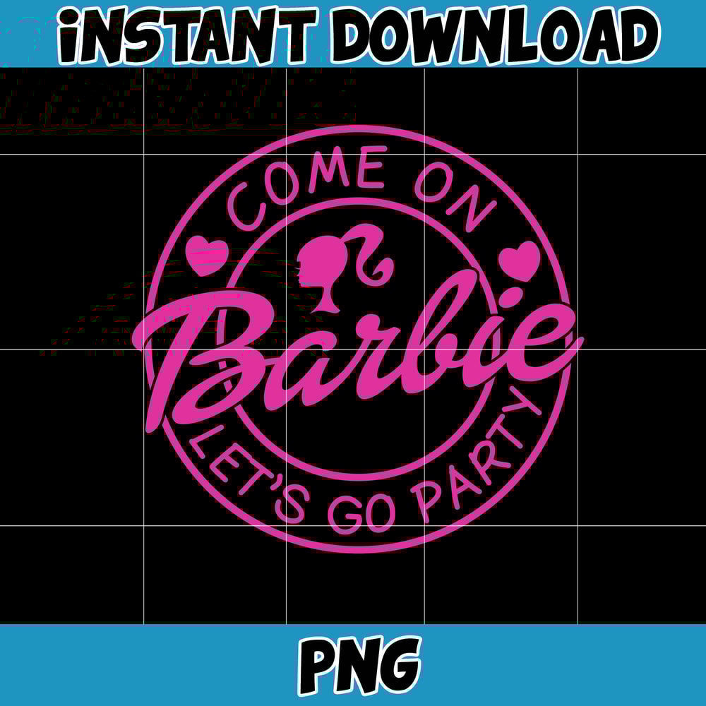 Barbie Icons Png, Babe Logo Png, Pink Doll Png, Babe Girl Png, Come on, Let’s Go Party, Girly Beach, Let’s Go Party (21).jpg