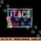 Cute Teach Love And Inspire Men Women Teacher Back To School png, sublimation copy.jpg