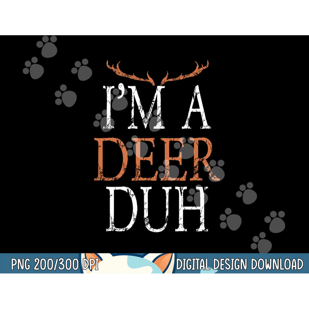I m a Deer Duh Halloween Costume png, sublimation copy.jpg
