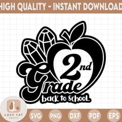 second grade svg, back to school svg, 2nd grade svg, teacher svg, kids, first day of school cut files, apple, silhouette