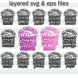 volleyball family svg bundle| my favorite player calls me mom svg| diy custom player number| volleyball girl png gift|