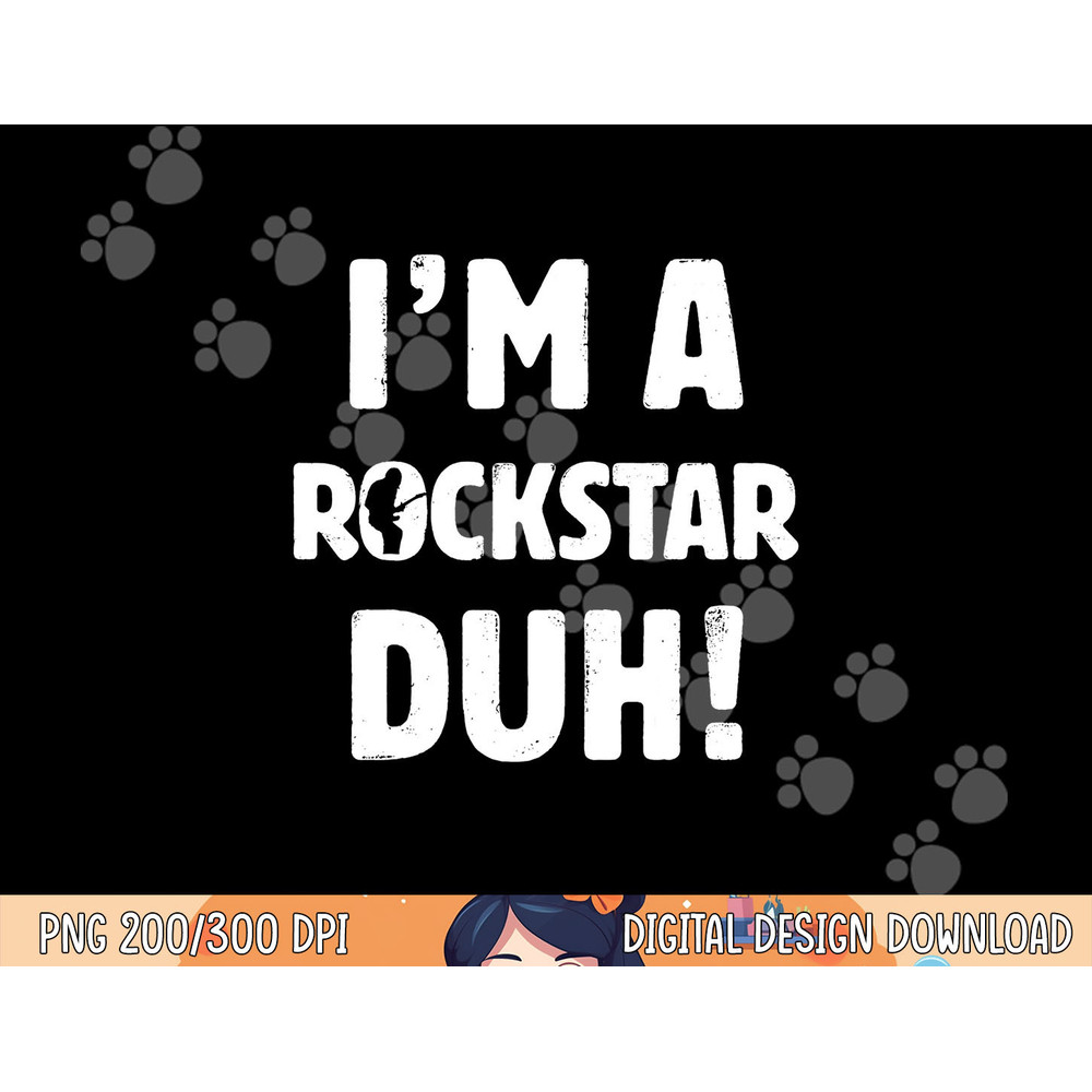 I m A Rockstar Duh Tee Easy Halloween And Christmas Gift png,sublimation copy.jpg