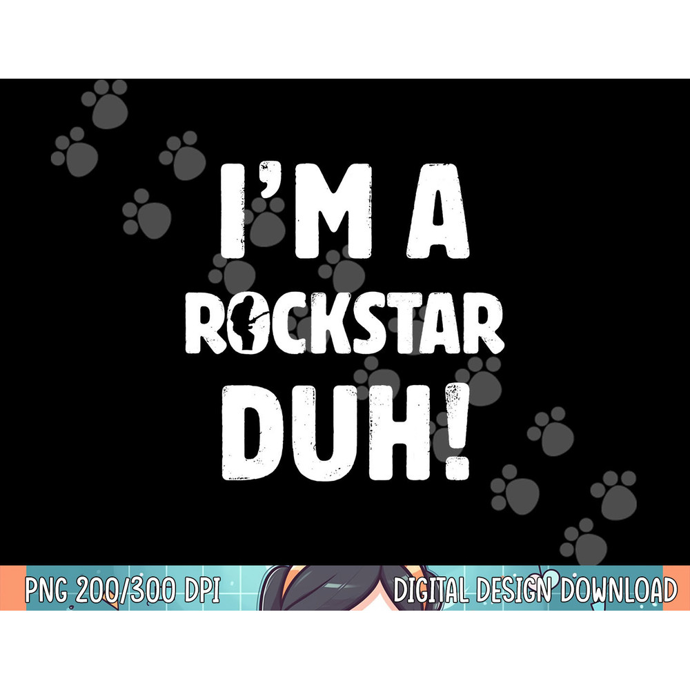 I m A Rockstar Duh Tee Easy Halloween And Christmas Gift png,sublimation copy.jpg