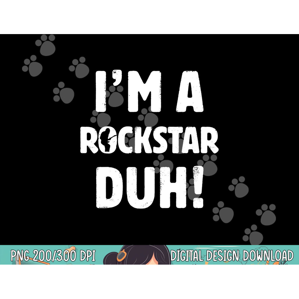 I m A Rockstar Duh Tee Easy Halloween And Christmas Gift png,sublimation copy.jpg